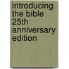 Introducing The Bible 25Th Anniversary Edition door William Barclay