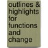 Outlines & Highlights For Functions And Change