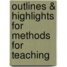 Outlines & Highlights For Methods For Teaching door David Jacobsen