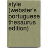 Style (Webster's Portuguese Thesaurus Edition) door Inc. Icon Group International