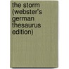 The Storm (Webster's German Thesaurus Edition) door Inc. Icon Group International