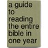 A Guide to Reading the Entire Bible in One Year