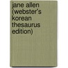 Jane Allen (Webster's Korean Thesaurus Edition) door Inc. Icon Group International