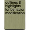 Outlines & Highlights For Behavior Modification door Raymond Miltenberger