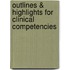 Outlines & Highlights For Clinical Competencies
