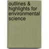 Outlines & Highlights For Environmental Science door William Cunningham