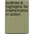 Outlines & Highlights For Mathematics In Action