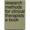 Research Methods For Clinical Therapists E-Book by Carolyn M. Hicks
