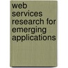 Web Services Research for Emerging Applications by Unknown