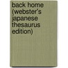 Back Home (Webster's Japanese Thesaurus Edition) door Inc. Icon Group International