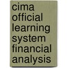 Cima Official Learning System Financial Analysis by Catherine Gowthorpe