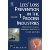 Lees'' Loss Prevention in the Process Industries door Sam Mannan