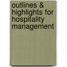 Outlines & Highlights For Hospitality Management door Matt Casado