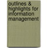 Outlines & Highlights For Information Management door Huizing Vries