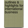 Outlines & Highlights For International Business door John Wild