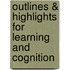Outlines & Highlights For Learning And Cognition