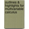 Outlines & Highlights For Multivariable Calculus by Jon Rogawski