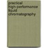 Practical High-Performance Liquid Chromatography