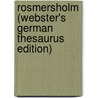 Rosmersholm (Webster's German Thesaurus Edition) by Inc. Icon Group International