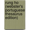 Rung Ho (Webster's Portuguese Thesaurus Edition) door Inc. Icon Group International
