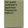 The Quest (Webster's Japanese Thesaurus Edition) by Inc. Icon Group International