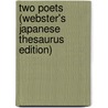 Two Poets (Webster's Japanese Thesaurus Edition) by Inc. Icon Group International
