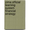 Cima Official Learning System  Financial Strategy door John Ogilvie