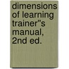 Dimensions of Learning Trainer''s Manual, 2nd ed. by Robert J. Marzano
