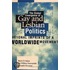 Global Emergence of Gay and Lesbian Politics, The