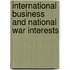 International Business and National War Interests