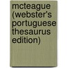 Mcteague (Webster's Portuguese Thesaurus Edition) door Inc. Icon Group International