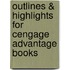 Outlines & Highlights For Cengage Advantage Books