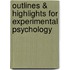 Outlines & Highlights For Experimental Psychology