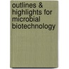 Outlines & Highlights For Microbial Biotechnology door Cram101 Reviews