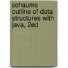 Schaums Outline of Data Structures with Java, 2ed door John R. Hubbard