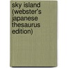 Sky Island (Webster's Japanese Thesaurus Edition) door Inc. Icon Group International