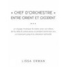Chef D'Orchestre door Lissa Erwan