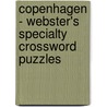 Copenhagen - Webster's Specialty Crossword Puzzles by Inc. Icon Group International