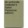 De Profundis (Webster's Italian Thesaurus Edition) door Inc. Icon Group International
