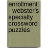 Enrollment - Webster's Specialty Crossword Puzzles by Inc. Icon Group International