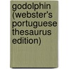 Godolphin (Webster's Portuguese Thesaurus Edition) door Inc. Icon Group International