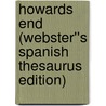 Howards End (Webster''s Spanish Thesaurus Edition) door Reference Icon Reference
