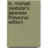 Lo, Michael (Webster's Japanese Thesaurus Edition) door Inc. Icon Group International