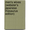Men's Wives (Webster's Japanese Thesaurus Edition) by Inc. Icon Group International