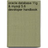 Oracle Database 11g & Mysql 5.6 Developer Handbook door Michael McLaughlin