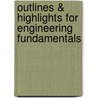 Outlines & Highlights For Engineering Fundamentals door Saeed Moaveni