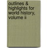 Outlines & Highlights For World History, Volume Ii door Joseph Mitchell