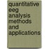 Quantitative Eeg Analysis Methods And Applications