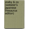 Stalky & Co (Webster's Japanese Thesaurus Edition) by Inc. Icon Group International
