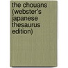 The Chouans (Webster's Japanese Thesaurus Edition) by Inc. Icon Group International